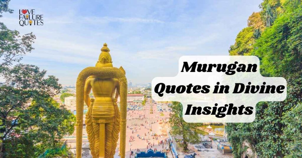 Murugan Quotes in Divine Insights
