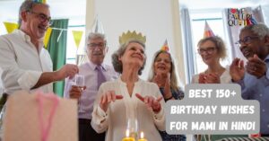 Best 150+ Birthday wishes for Mami in Hindi