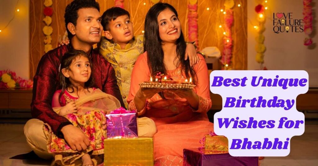 Best Unique Birthday Wishes for Bhabhi