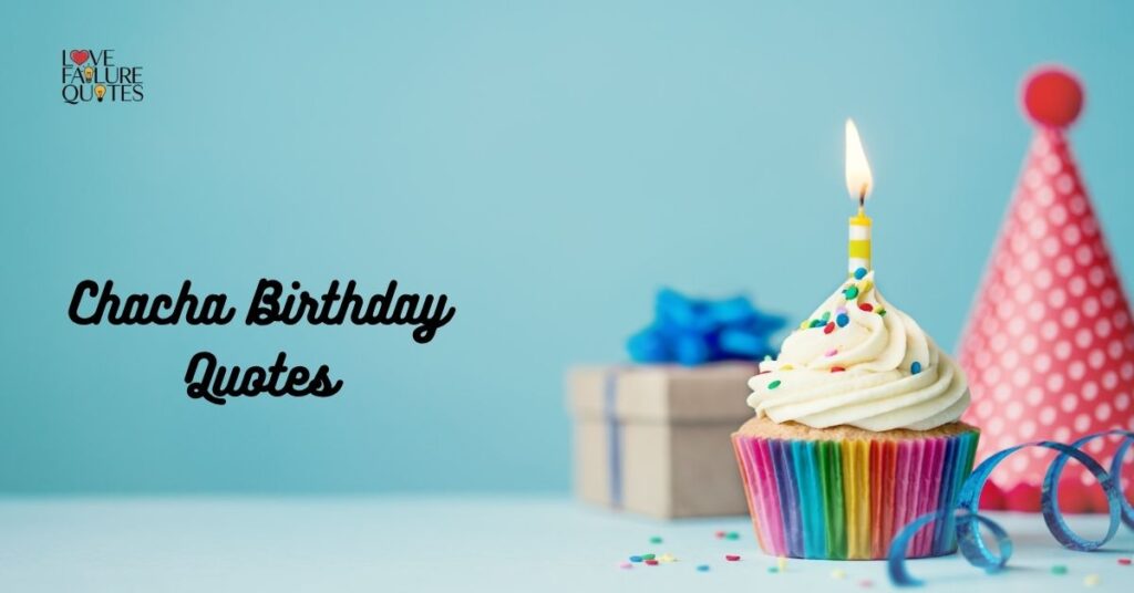 Chacha Birthday Quotes