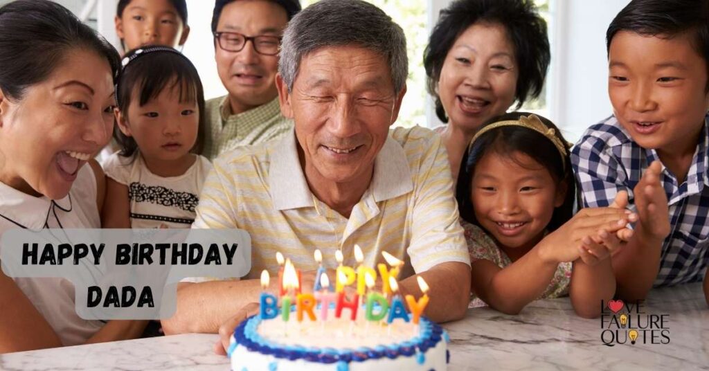  Happy Birthday Dada 