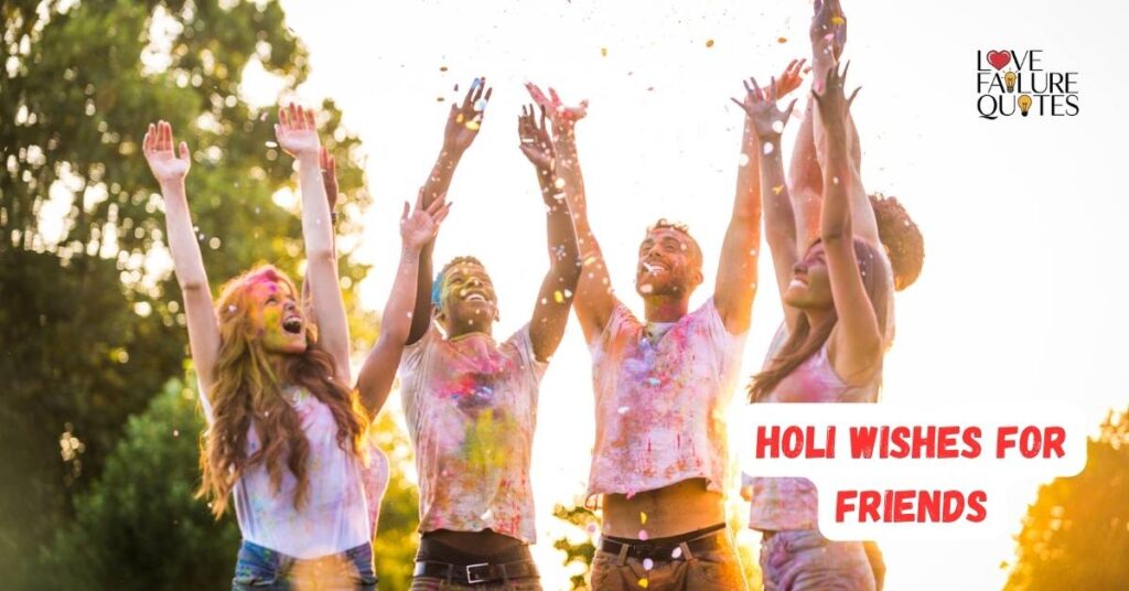 Holi Wishes for Friends