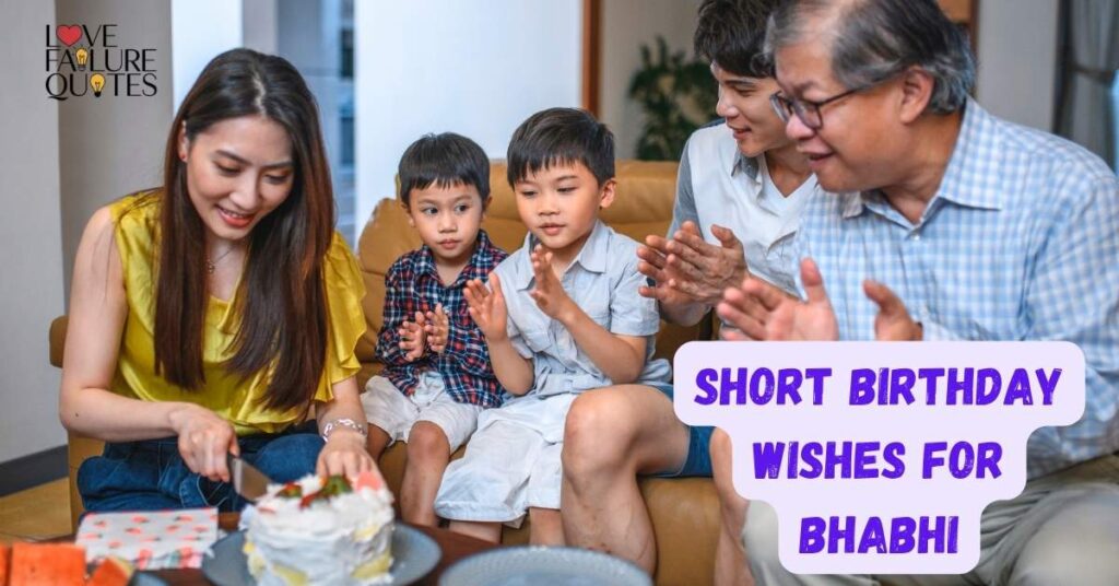 Short Birthday Wishes for Bhabhi