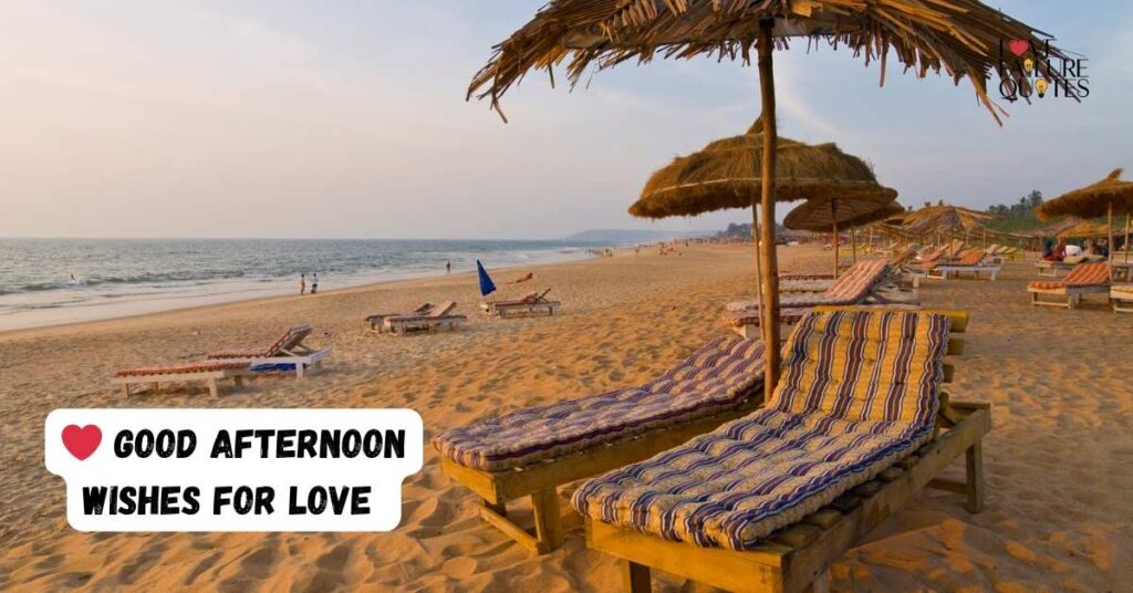 ❤️ Good Afternoon Wishes for Love 